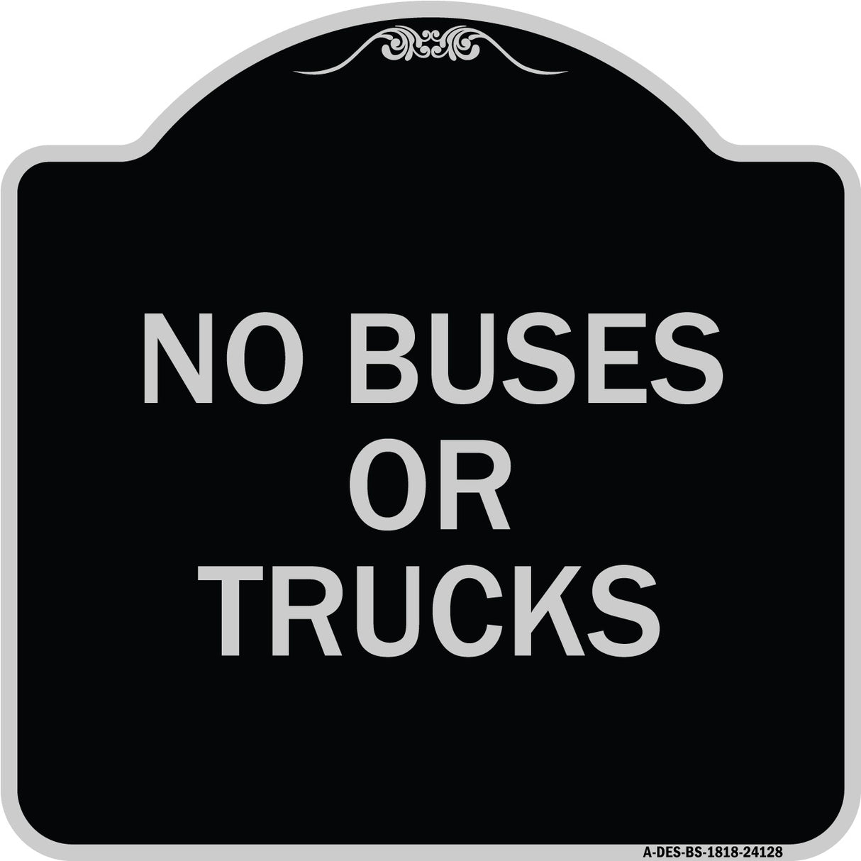 Driveway Sign No Buses or Trucks