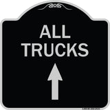 Driveway Sign All Trucks Move Ahead with Up Arrow