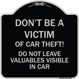 Don't Be A Victim of Car Theft! Do Not Leave Valuables Visible in Car