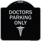 Doctor Parking Only