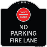 Do Not Enter No Parking Fire Lane with Graphic
