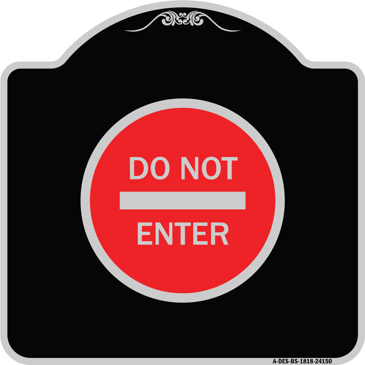 Do Not Enter