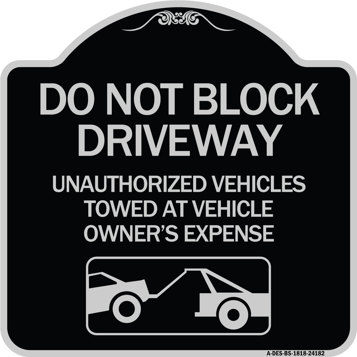 Do Not Block Driveway (With Graphic)