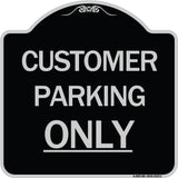 Customer Parking Only