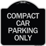 Compact Car Parking Only