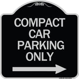 Compact Car Parking Only (With Right Arrow)