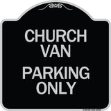 Church Van Parking Only