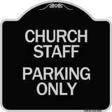Church Staff Parking Only