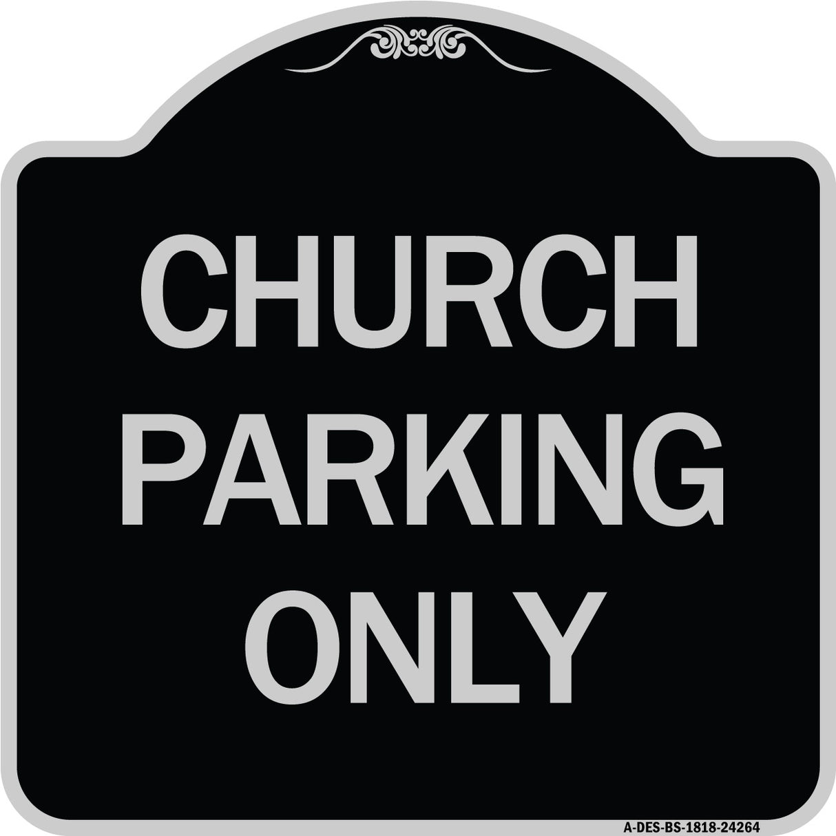 Church Parking Only