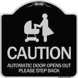 Caution - Automatic Door Opens Out Please Step Back with Graphic