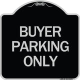 Buyer Parking Only