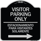Bilingual Reserved Parking Sign Visitor Parking Only - Estacionamiento Para Visitantes Solamente (With Right Arrow)