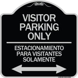Bilingual Reserved Parking Sign Visitor Parking Only - Estacionamiento Para Visitantes Solamente (With Bidirectional Arrow)