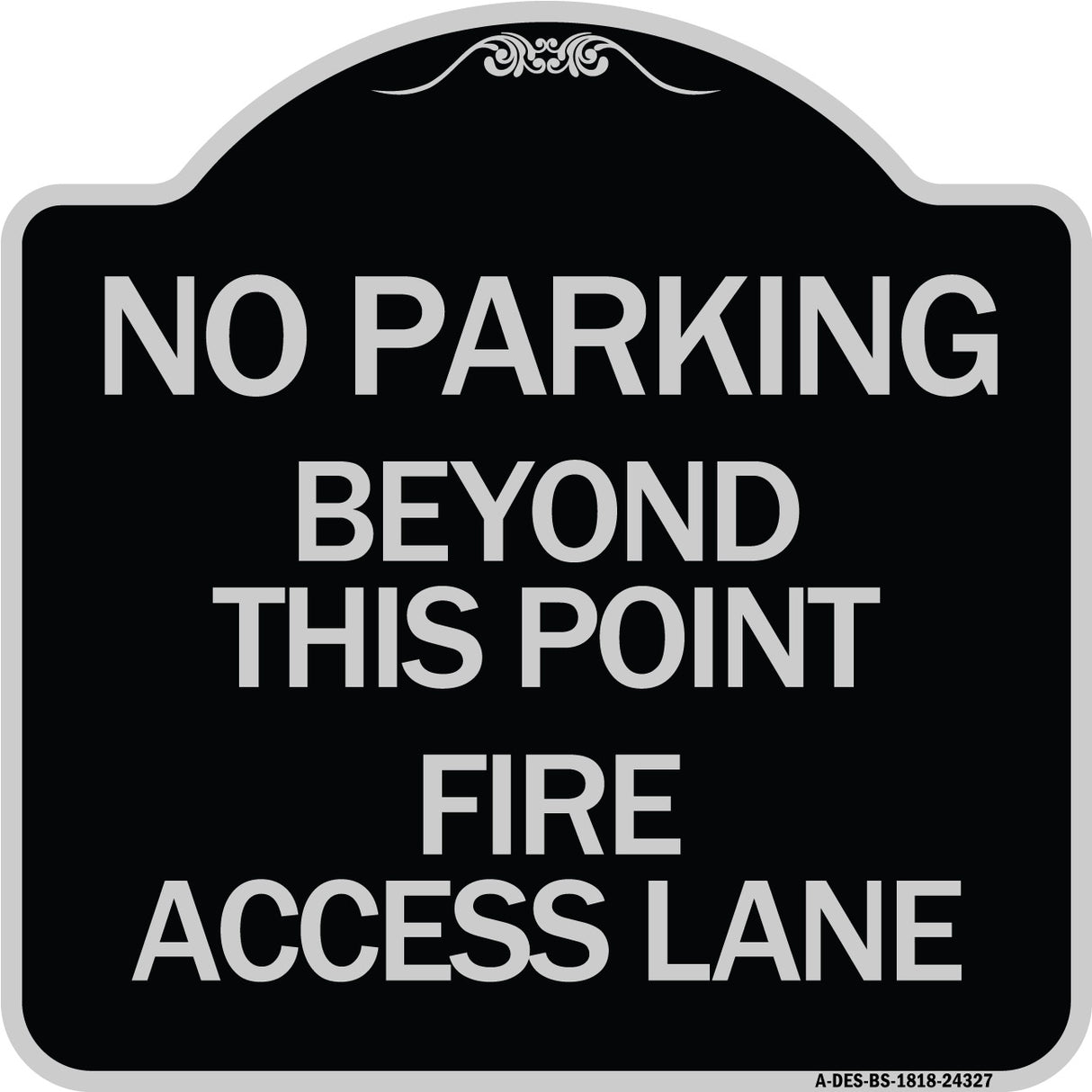 Beyond This Point Fire Access Lane