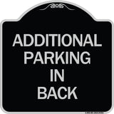 Additional Parking in Back Sign