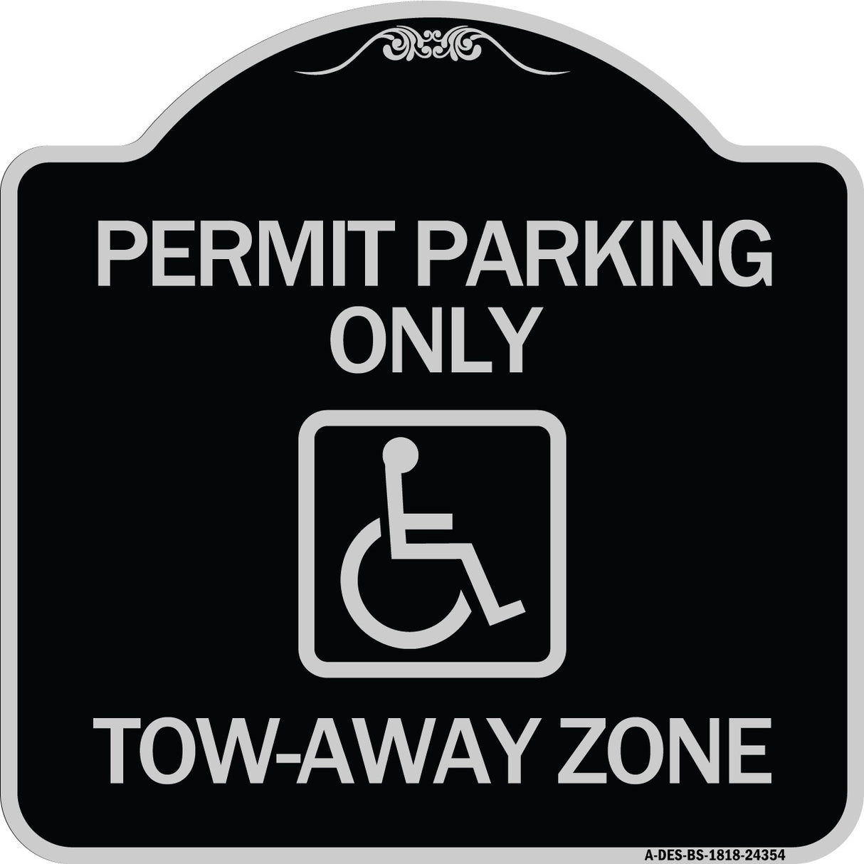 Accessible Permit Parking Only Tow-Away Zone with Symbol
