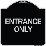 Traffic Entrance Sign Entrance Only