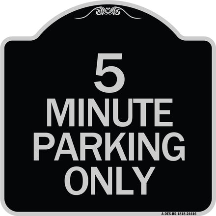 5 Minute Parking Only