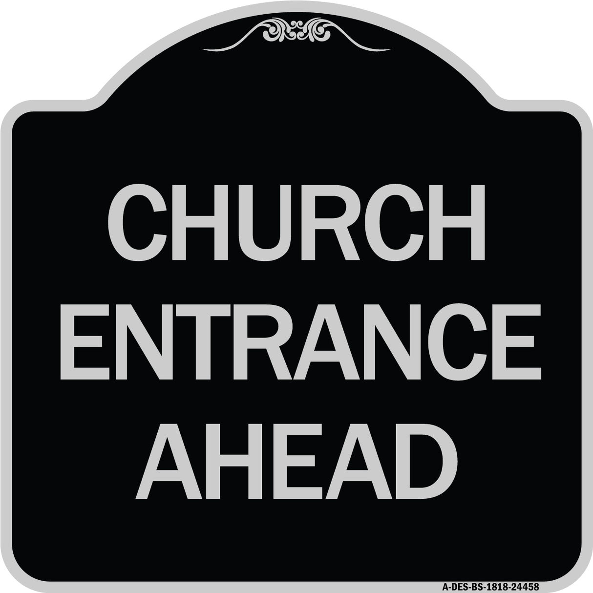 Church Entrance Ahead