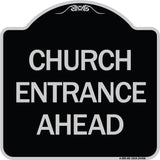 Church Entrance Ahead