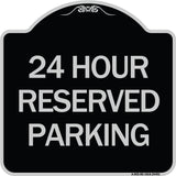 24 Hour Reserved Parking