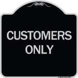 Customers Only