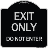 Exit Only Do Not Enter