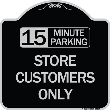 15 Minutes Parking - Store Customers Only