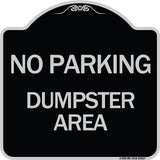 No Parking Dumpster Area