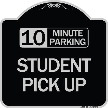 10 Minute Parking Student Pick Up