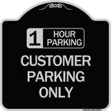 1 Hour Parking Customer Parking Only