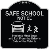 Safe School Notice Students Must Enter And Exit From Driver Side Of The Vehicle