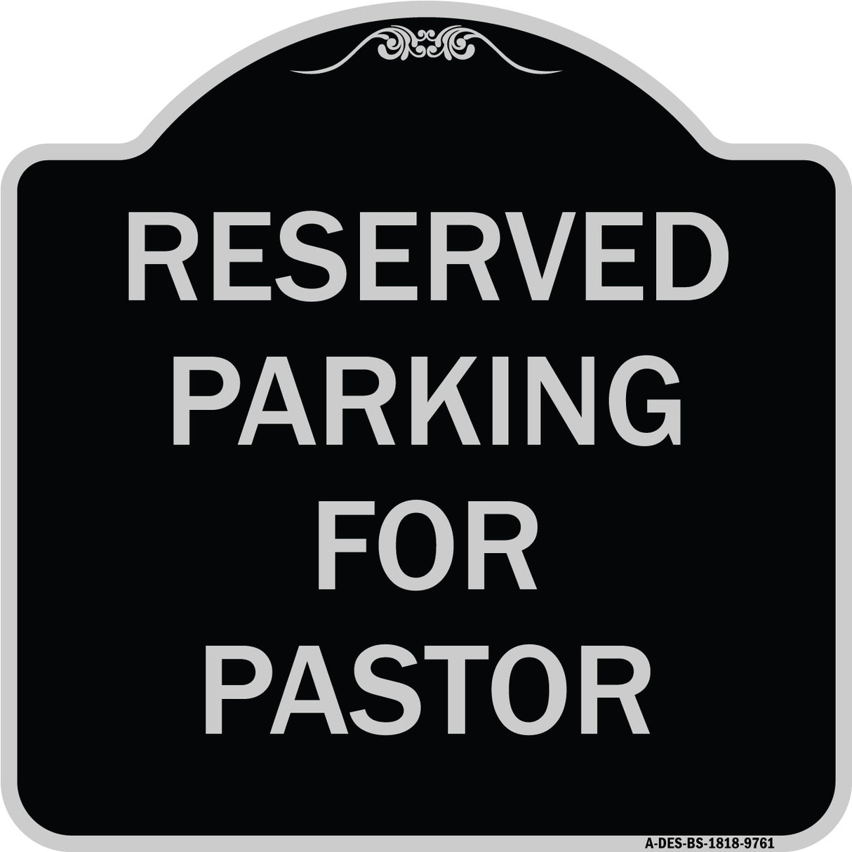 Reserved Parking For Pastor