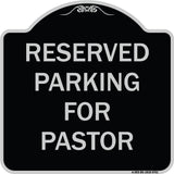 Reserved Parking For Pastor