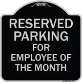 Reserved Parking For Employee Of The Month
