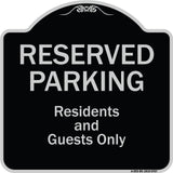 Reserved Parking - Residents And Guests Only