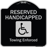 Reserved Handicapped Towing Enforced