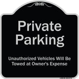 Private Parking Unauthorized Vehicles Will Be Towed At Owner Expense