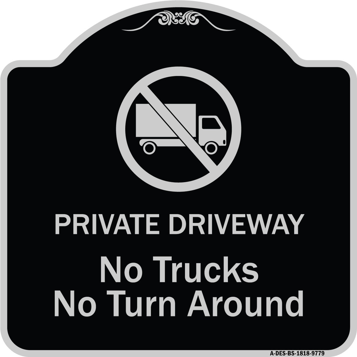 Private Driveway. No Trucks No Turnaround