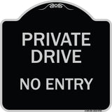 Private Drive No Entry