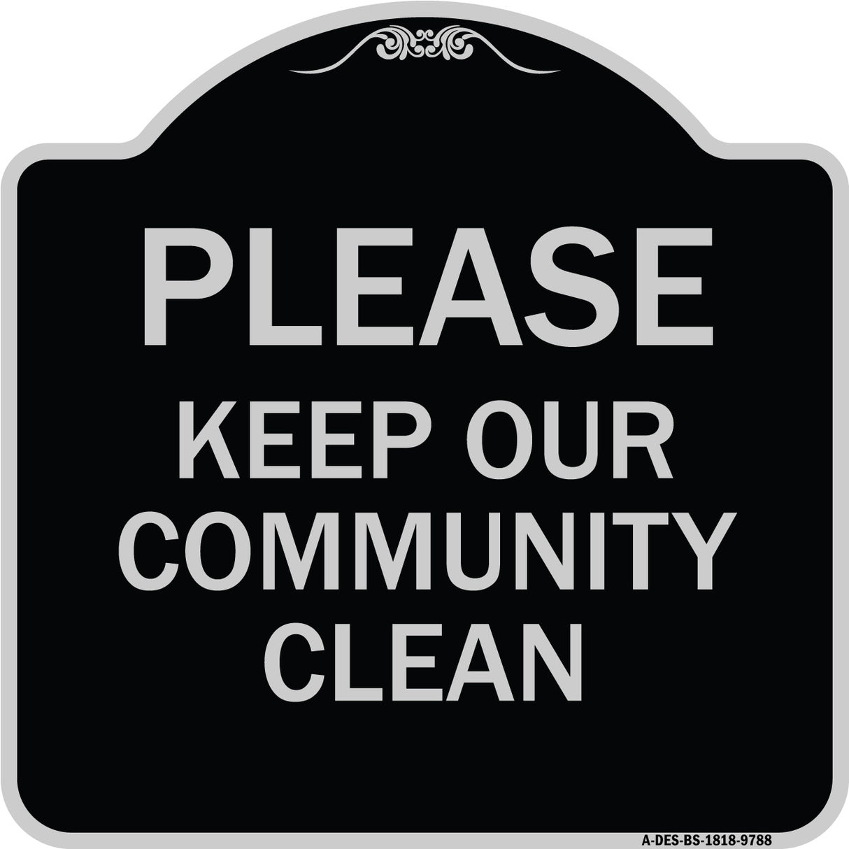 Please Keep Our Community Clean