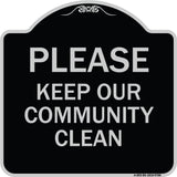 Please Keep Our Community Clean