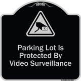 Parking Lot Is Protected By Video Surveillance With Caution Graphic