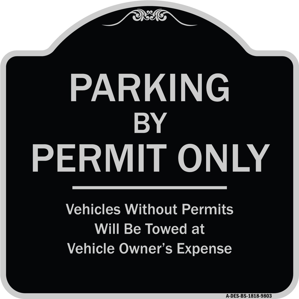 Parking By Permit Only Vehicles Without Permits Towed At Vehicle Owner's Expense
