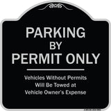 Parking By Permit Only Vehicles Without Permits Towed At Vehicle Owner's Expense
