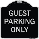 Guest Parking Only