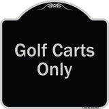 Golf Carts Only