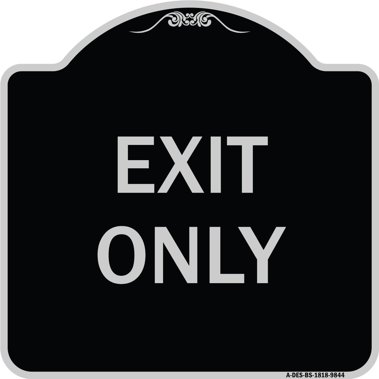 Exit Only