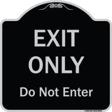 Exit Only Do Not Enter