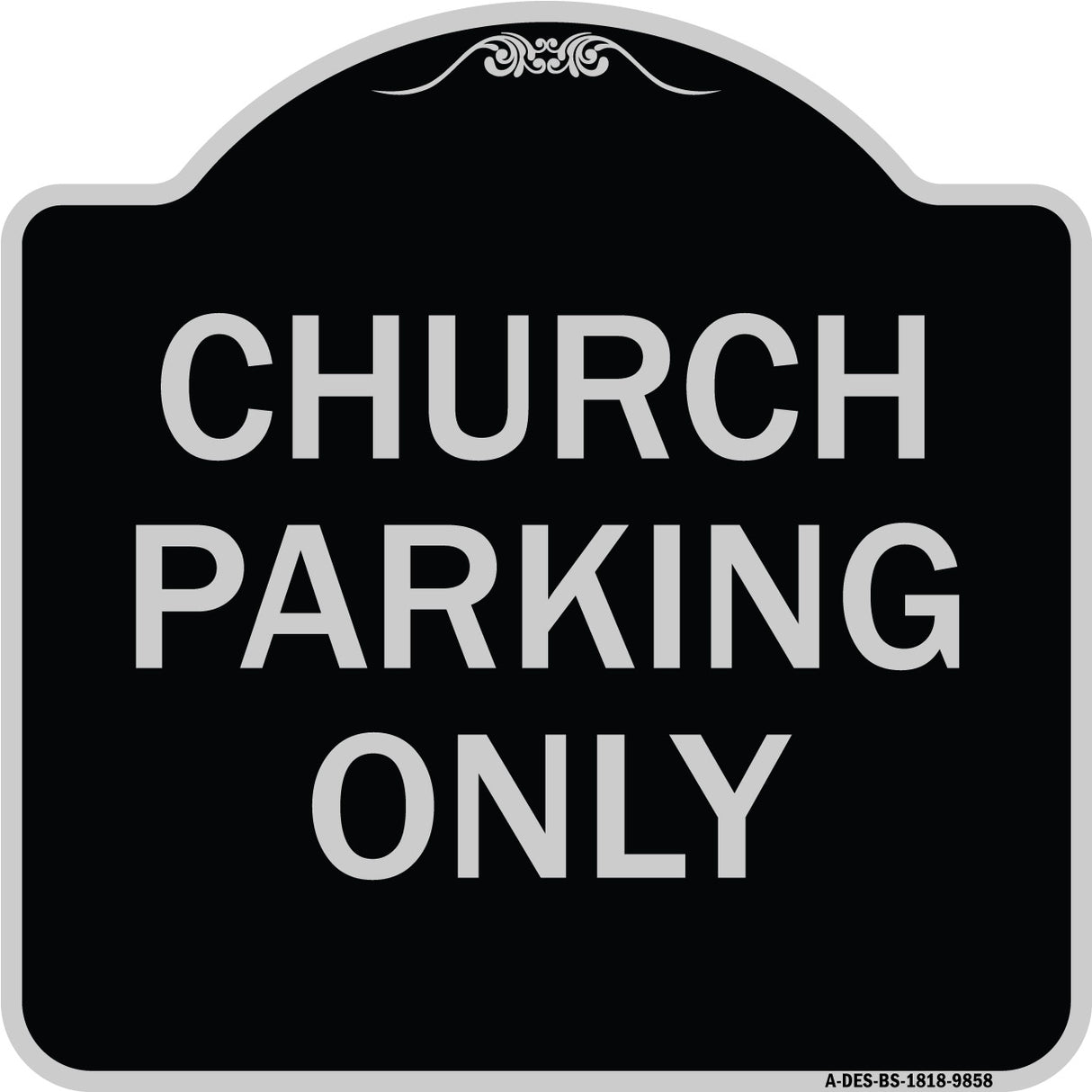 Church Parking Only
